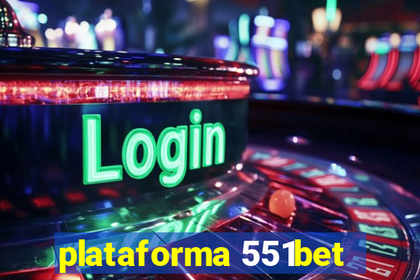 plataforma 551bet